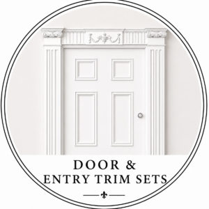 Door and Entry TrIm Sets